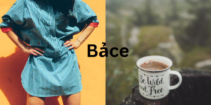 Bảce